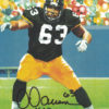 Dermontti Dawson Signed Pittsburgh Steelers Goal Line Art Card Black HOF 11002