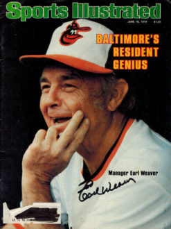 Earl Weaver Autographed Baltimore Orioles 6/18/1979 Sports Illustrated 15576