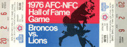1976 Hall Of Fame Game Ticket Denver Broncos vs Detroit Lions