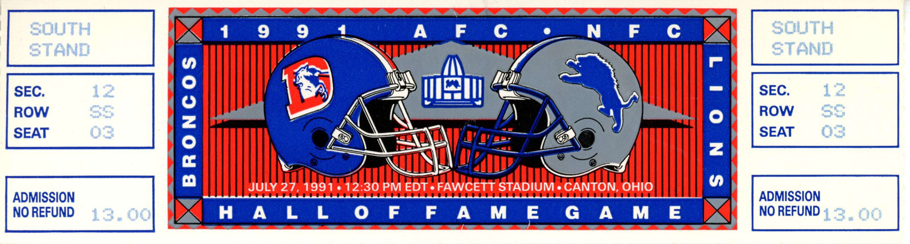 1991 Hall OF Fame Game Ticket Denver Broncos vs Detroit Lions