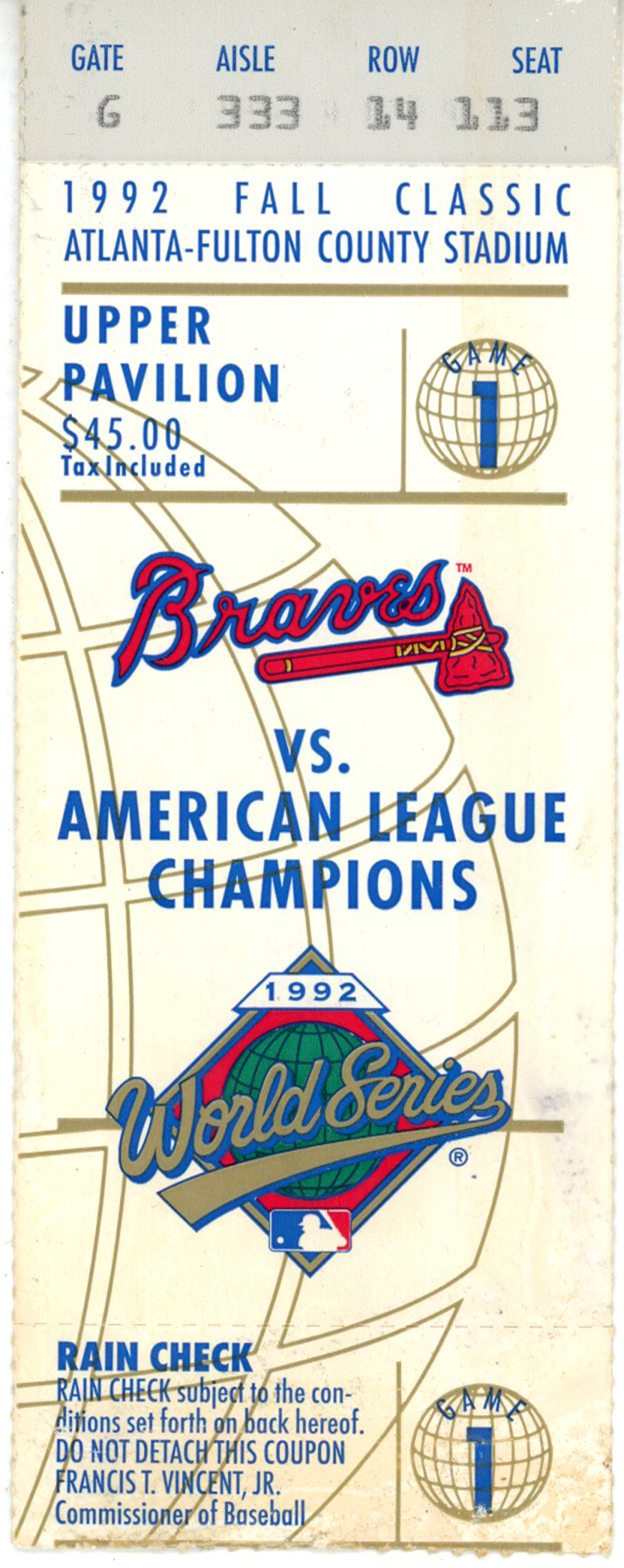 1992 World Series Game 1 Ticket Toronto Blue Jays vs Atlanta Braves