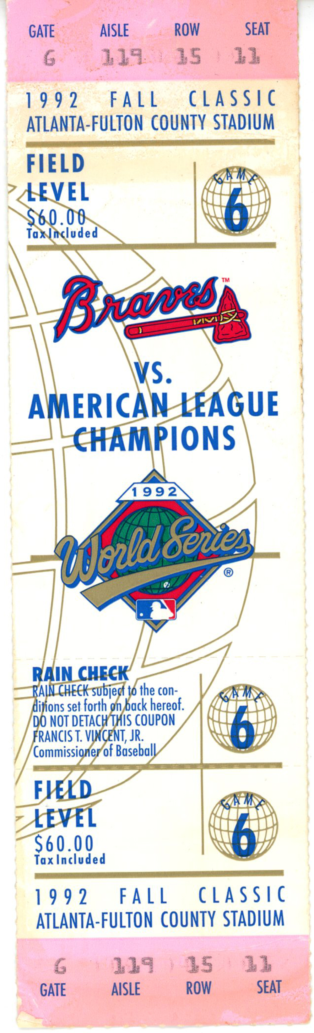 1992 World Series Game 6 Ticket Toronto Blue Jays vs Atlanta Braves