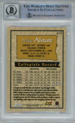 Mike Alstott Autographed 1996 Topps #419 Trading Card Slabbed Beckett 40659