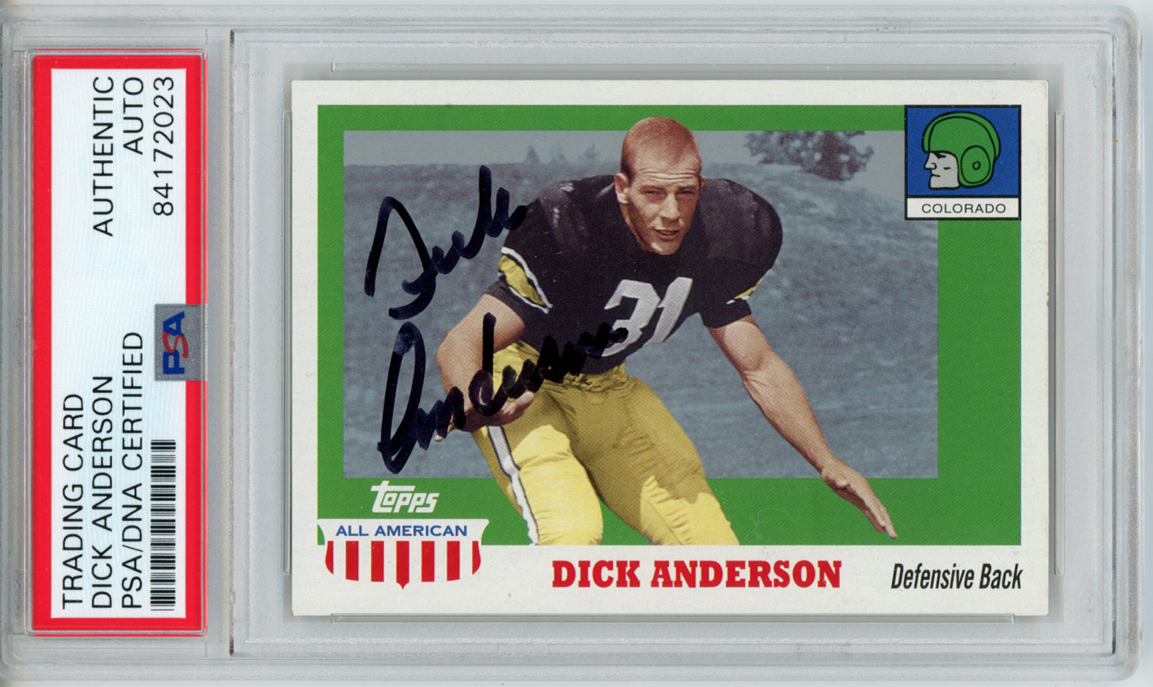 Dick Anderson Autographed 2005 Topps All American Trading Card PSA Slab 32597