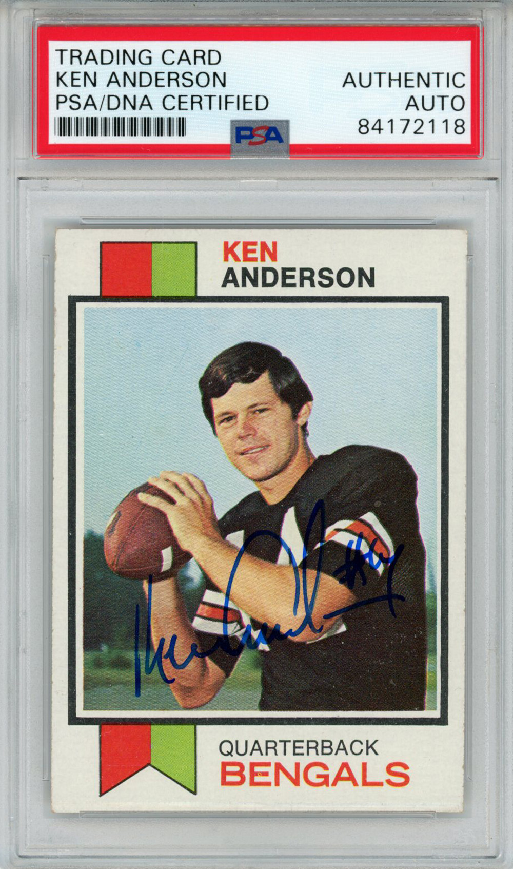 Ken Anderson Autographed 1973 Topps #34 Rookie Card PSA Slab
