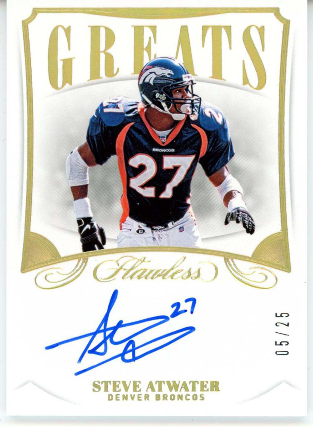 Steve Atwater Autographed 2020 Flawless 5/25 Trading Card