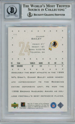 Champ Bailey Autographed 1999 SP Authentic #111 Rookie Card BAS 10 Slab 32844
