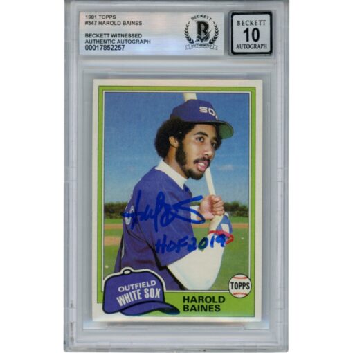 Harold Baines Autographed 1981 Topps #347 HOF Slabbed Trading Card Beckett 50603