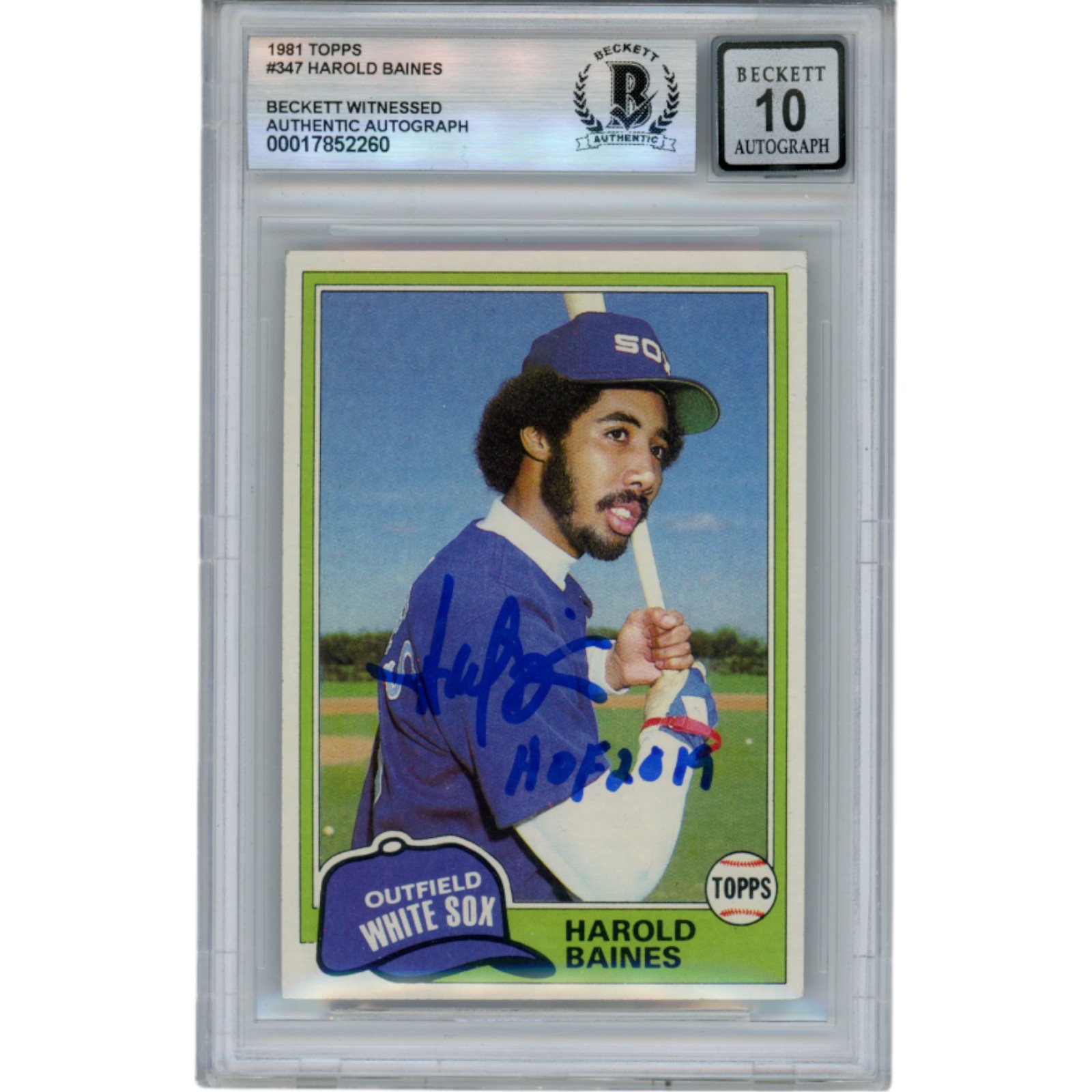 Harold Baines Autographed 1981 Topps #347 HOF Slabbed Trading Card Beckett 50638