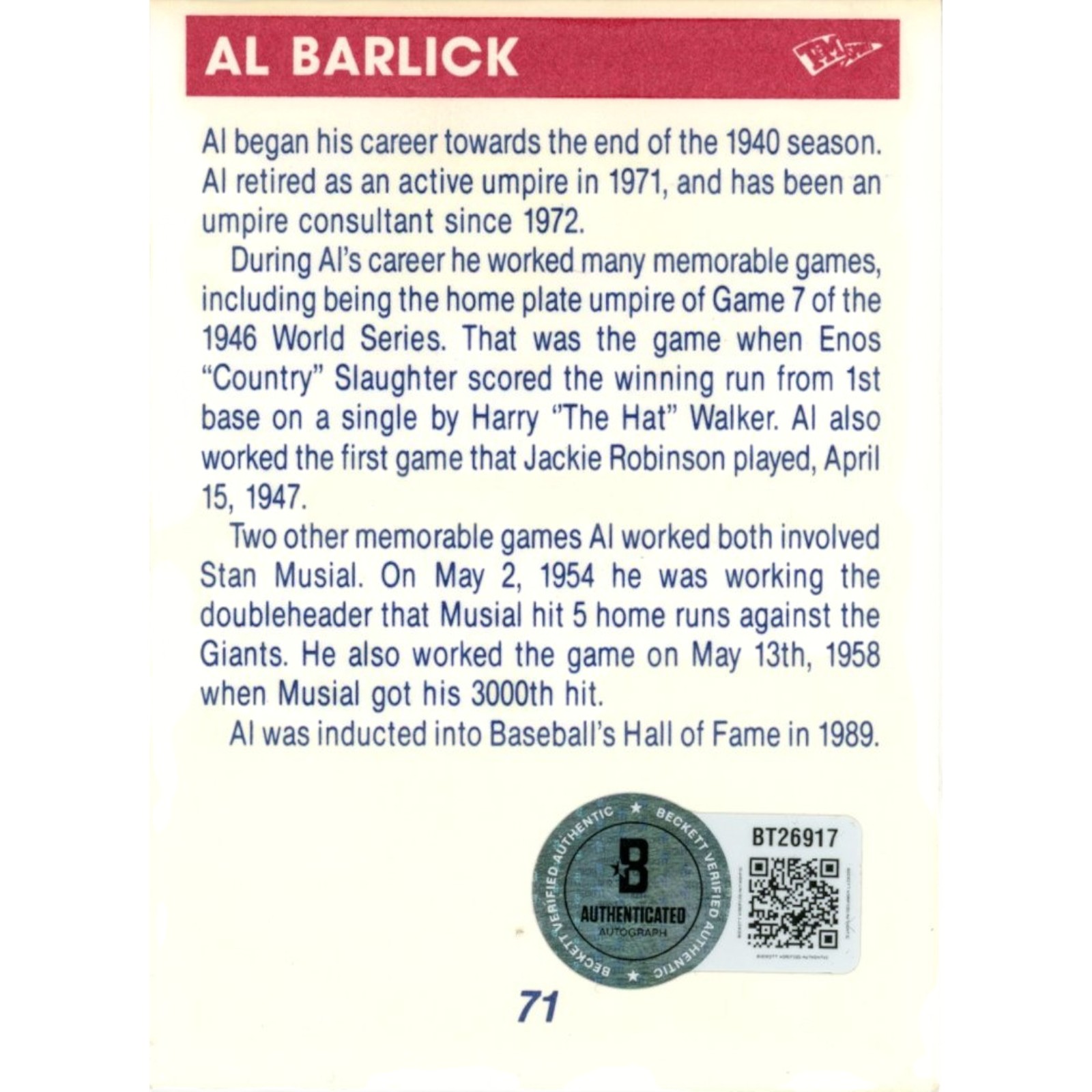 Al Barlick Autographed/Signed MLB 1990 TM Umpires #71 Trading Card Beckett 57815 2 Al Barlick Autographed/Signed MLB 1990 TM Umpires #71 Trading Card Beckett 57815