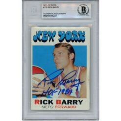 Rick Barry Autographed 1971 Topps #170 HOF 87 Trading Card Slab Beckett 51928