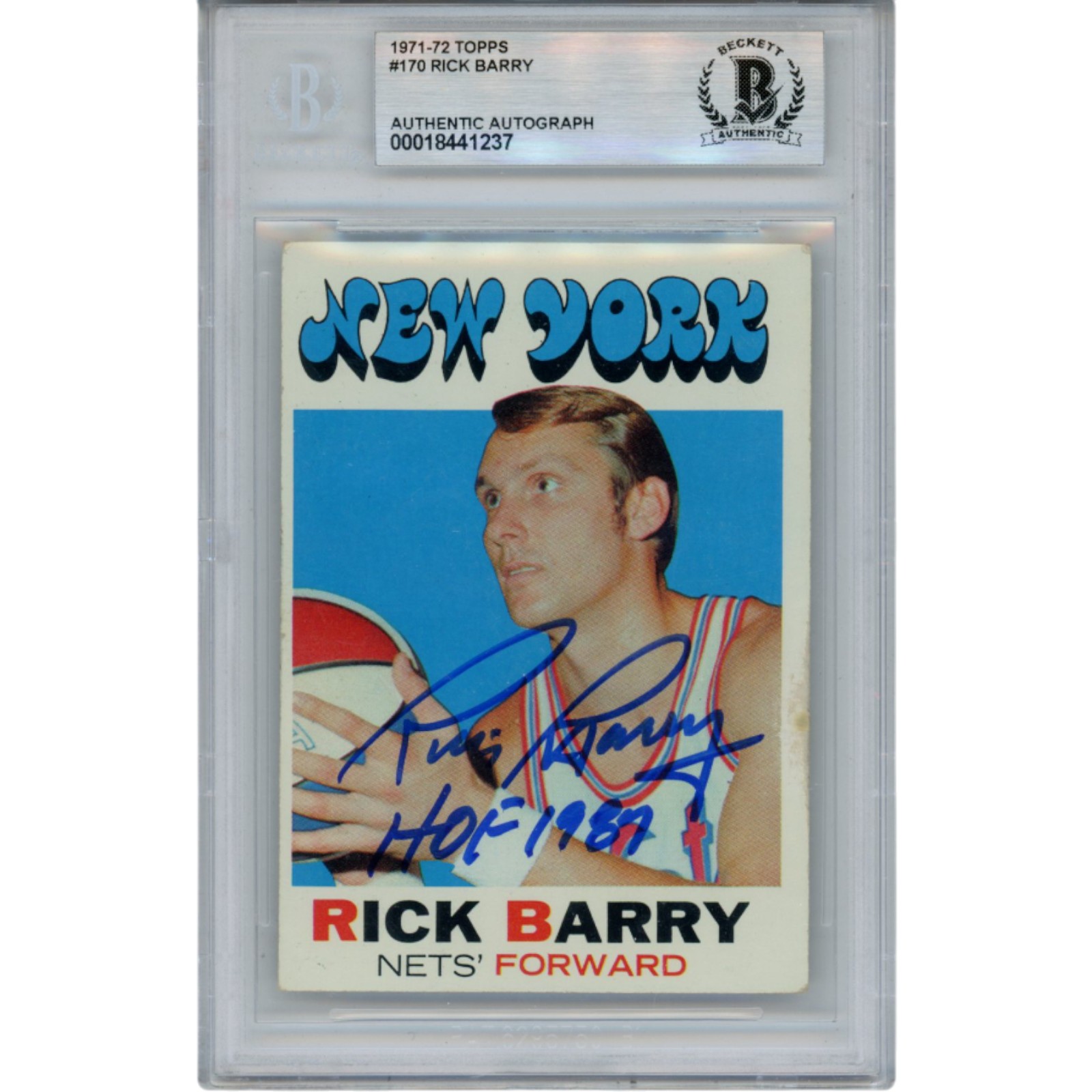 Rick Barry Autographed 1971 Topps #170 HOF 87 Trading Card Slab Beckett 51928