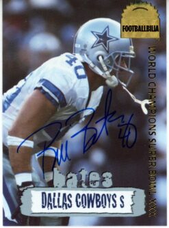 Bill Bates Autographed Dallas Cowboys 1996 Collector's Edge #DCA-19 Card 55981