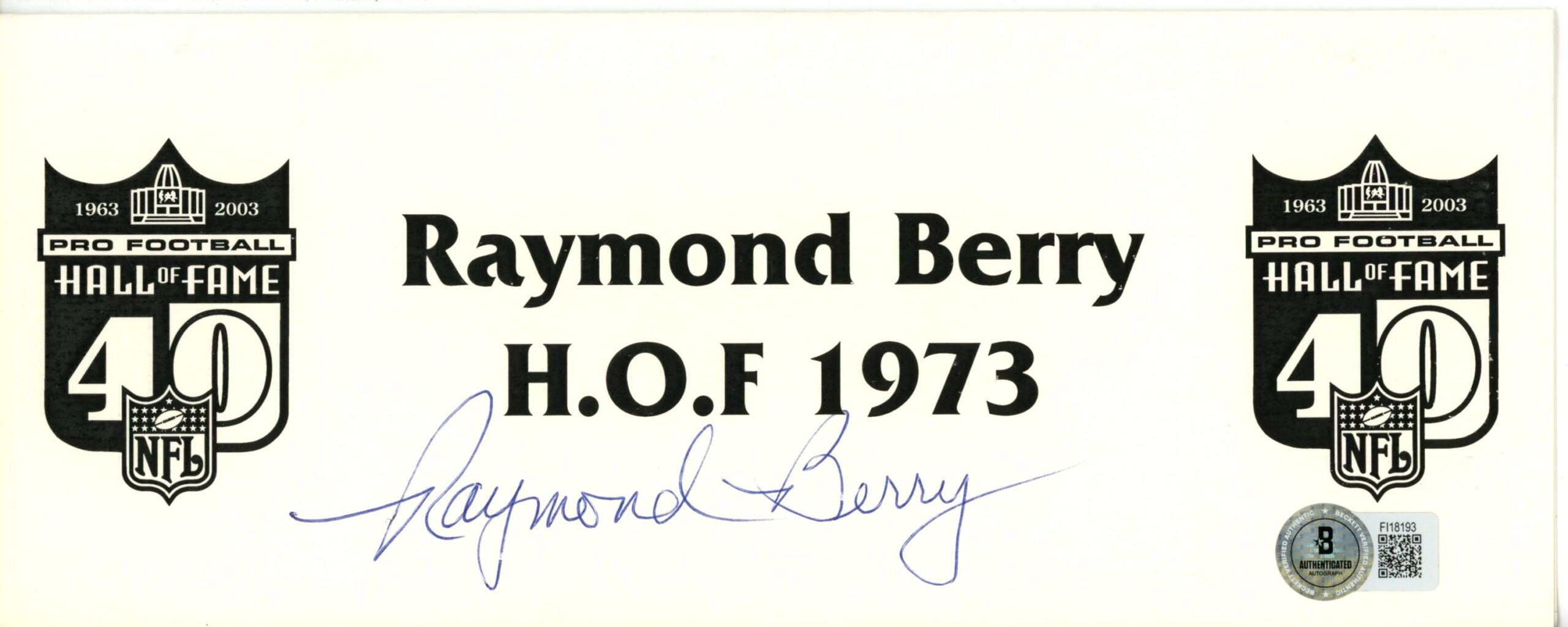 Raymond Berry Autographed Baltimore Colts Hall of Fame Place Card Beckett 56223 1 Raymond Berry Autographed Baltimore Colts Hall of Fame Place Card Beckett 56223