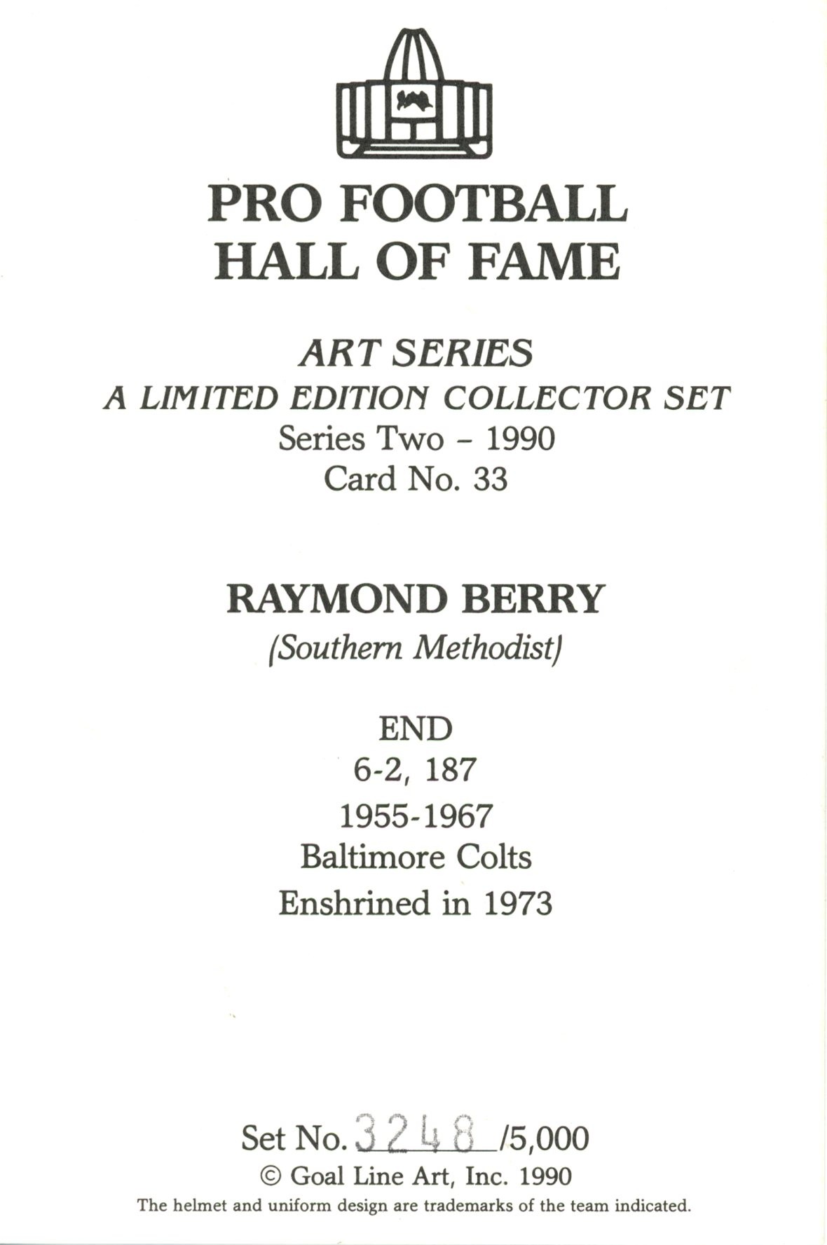 Raymond Berry Baltimore Colts Goal Line Art Card Series 2 No Raymond Berry Baltimore Colts Goal Line Art Card Series 2 No. 33 LE /5000 58038