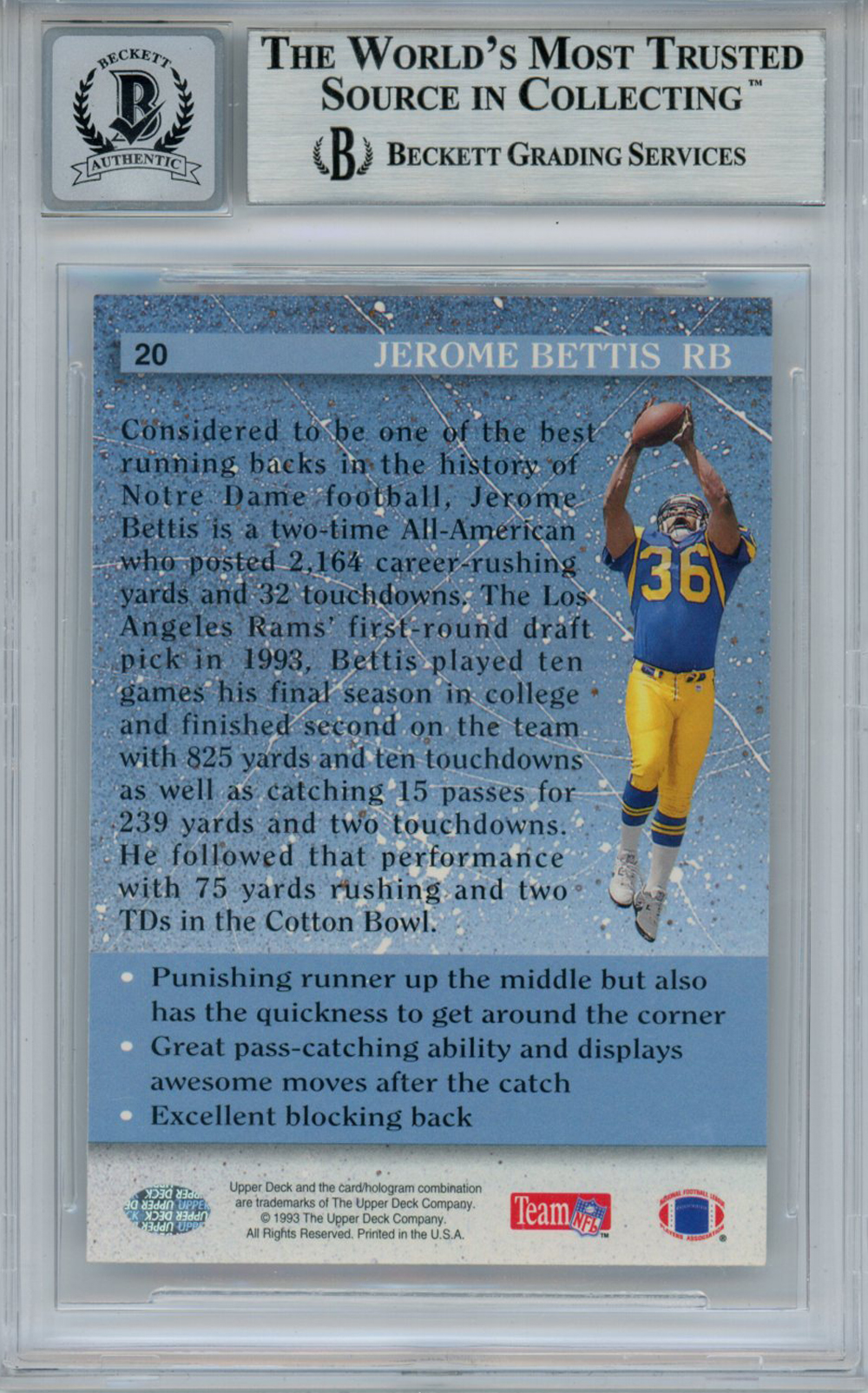 Jerome Bettis Autographed 1993 Upper Deck #20 Rookie Card Beckett 10 Slab