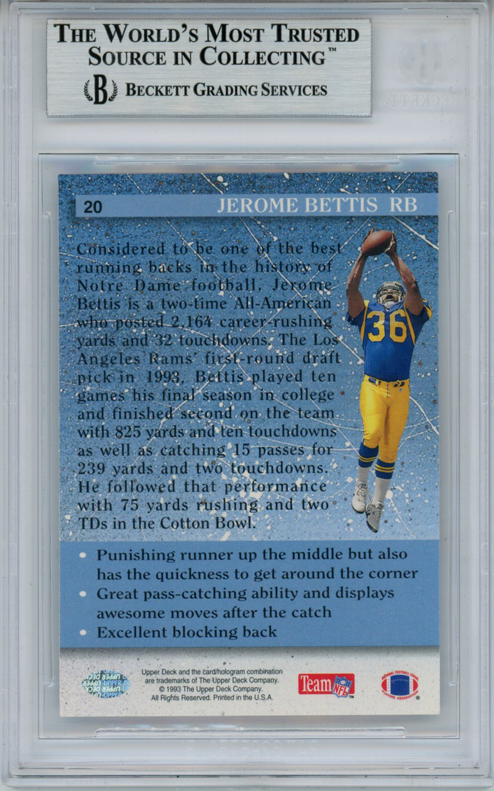 Jerome Bettis Autographed 1993 Upper Deck #20 Rookie Card Beckett Slab