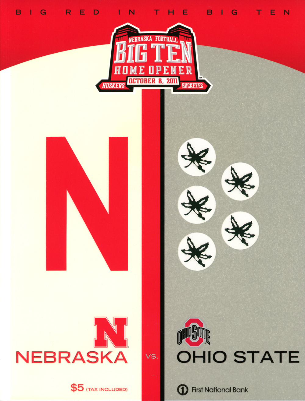 Nebraska Cornhuskers Big Ten Opener 10/8/2011 Program vs Ohio State