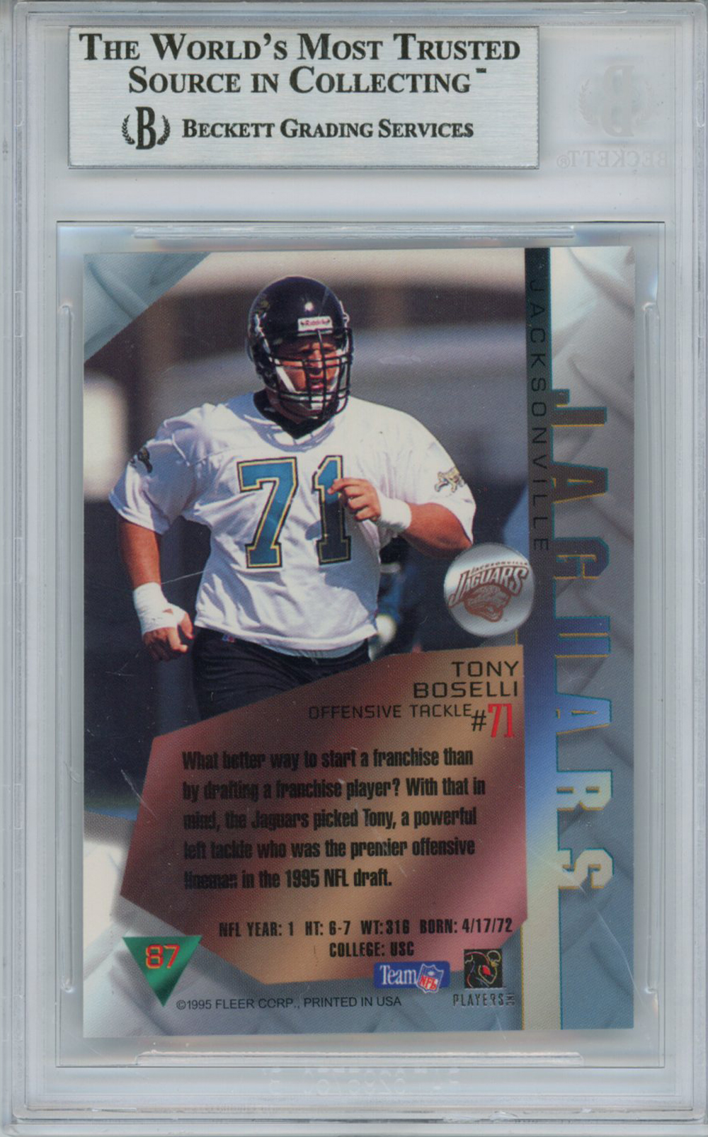 Tony Boselli Autographed/Signed 1995 Metal #87 Rookie Card BAS Slab