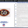 Denver Broncos 50th Anniversary Patch Stat Card Official Willabee & Ward