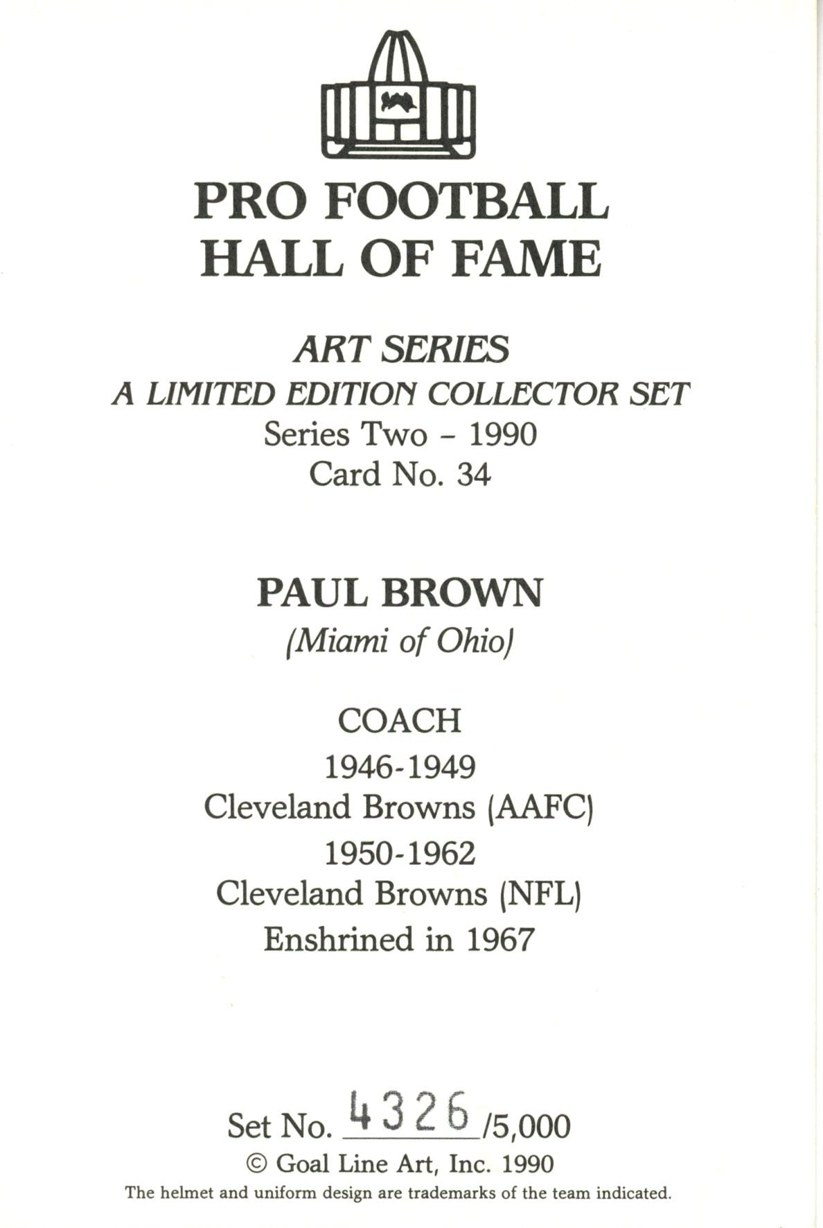 Paul Brown Cleveland Browns Goal Line Art Card Series 2 No Paul Brown Cleveland Browns Goal Line Art Card Series 2 No. 34 LE /5000 58044
