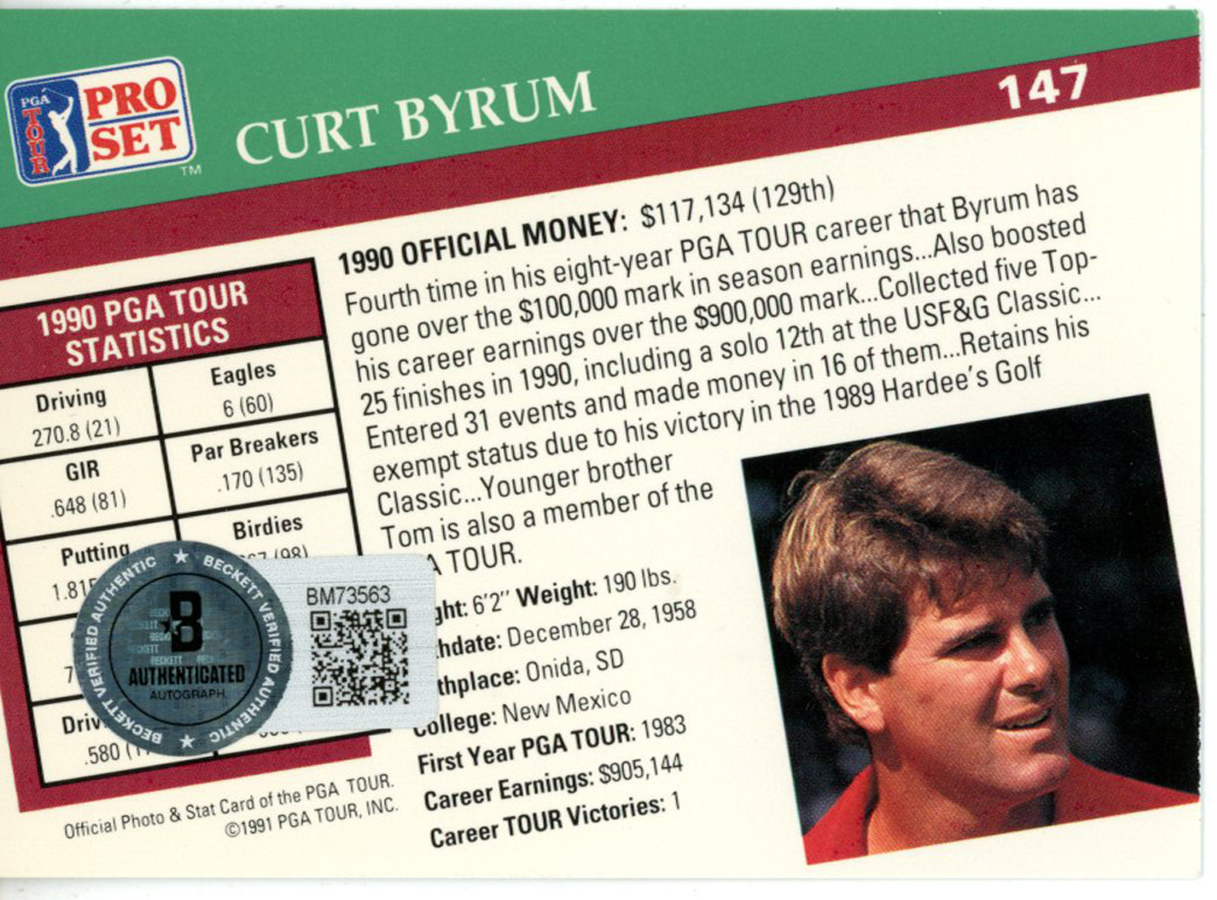 Curt Byrum Autographed 1991 Pro Set #147 Trading Card Beckett 44843
