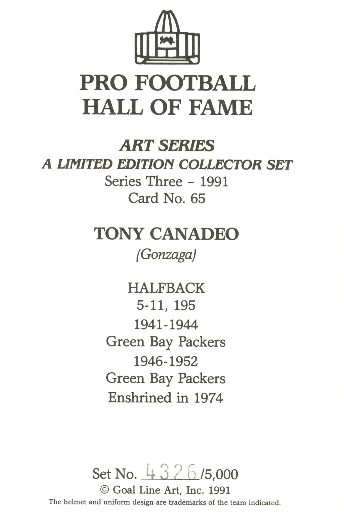Tony Canadeo Green Bay Packers Goal Line Art Card Series 3 No Tony Canadeo Green Bay Packers Goal Line Art Card Series 3 No. 65 LE /5000 58049
