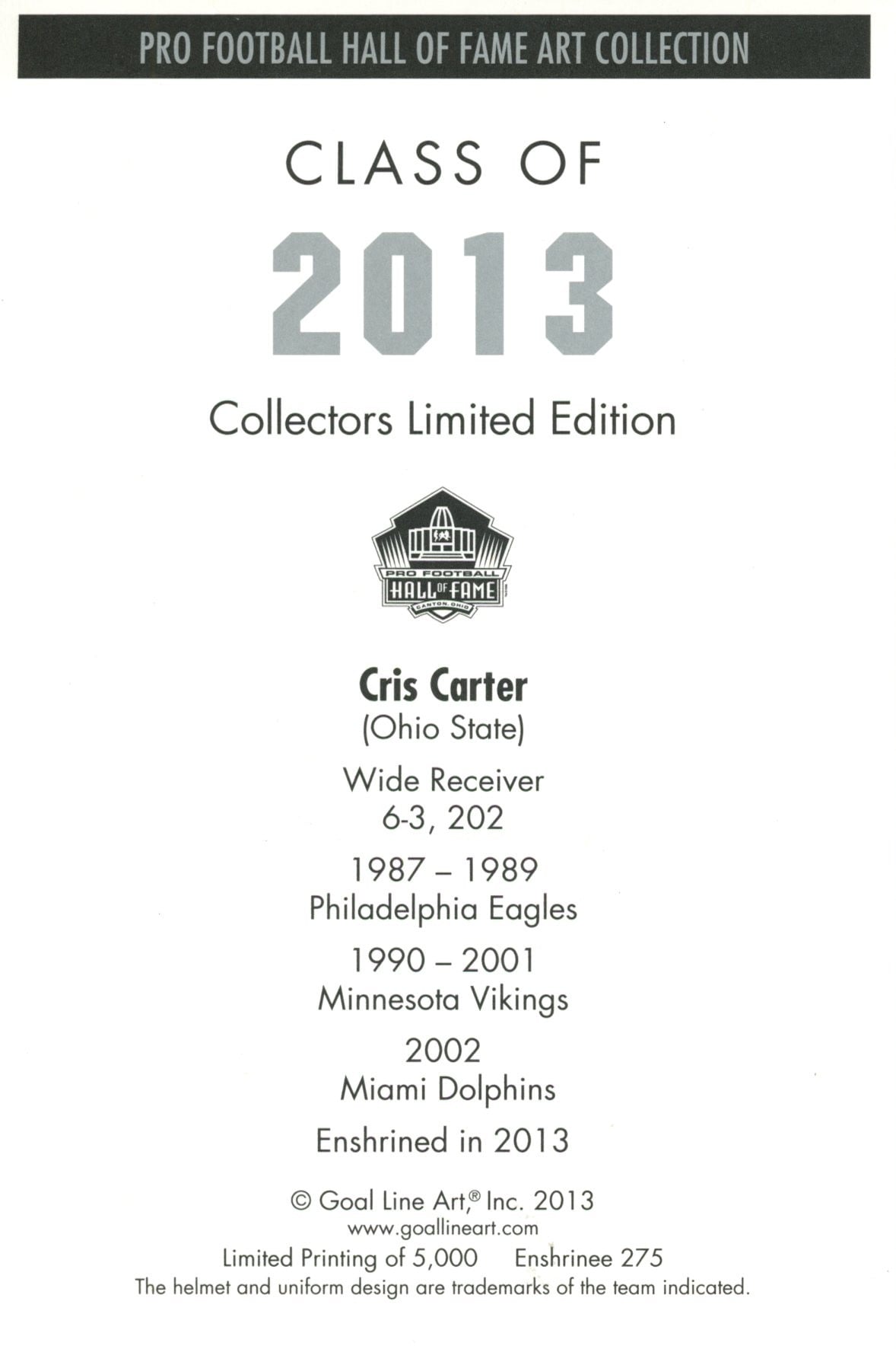 Cris Carter Minnesota Vikings Goal Line Art Card Class of 2013 58051