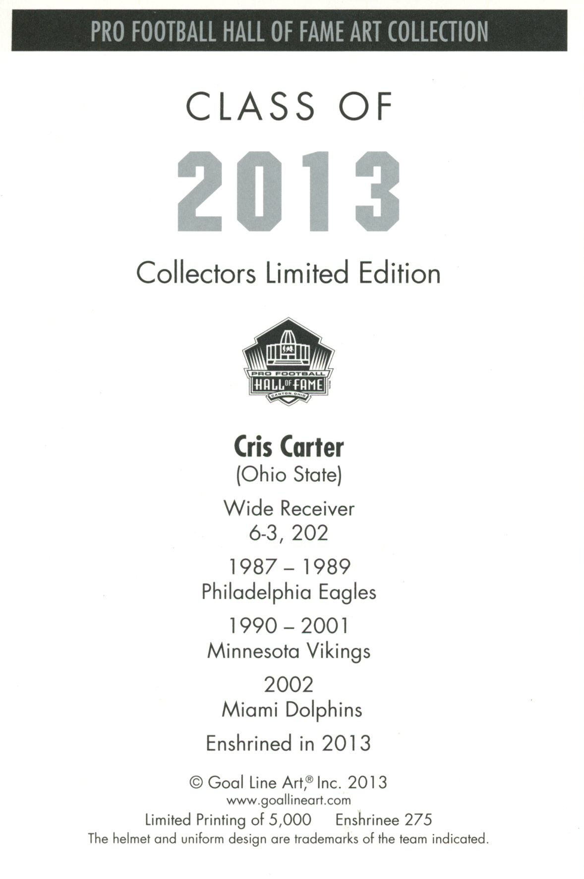Cris Carter Minnesota Vikings Goal Line Art Card Class of 2013 58051 2 Cris Carter Minnesota Vikings Goal Line Art Card Class of 2013 58051