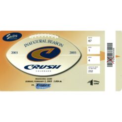 Colorado Crush Arena Football Inaugural Game Ticket 2003 Georgia Crush 57472