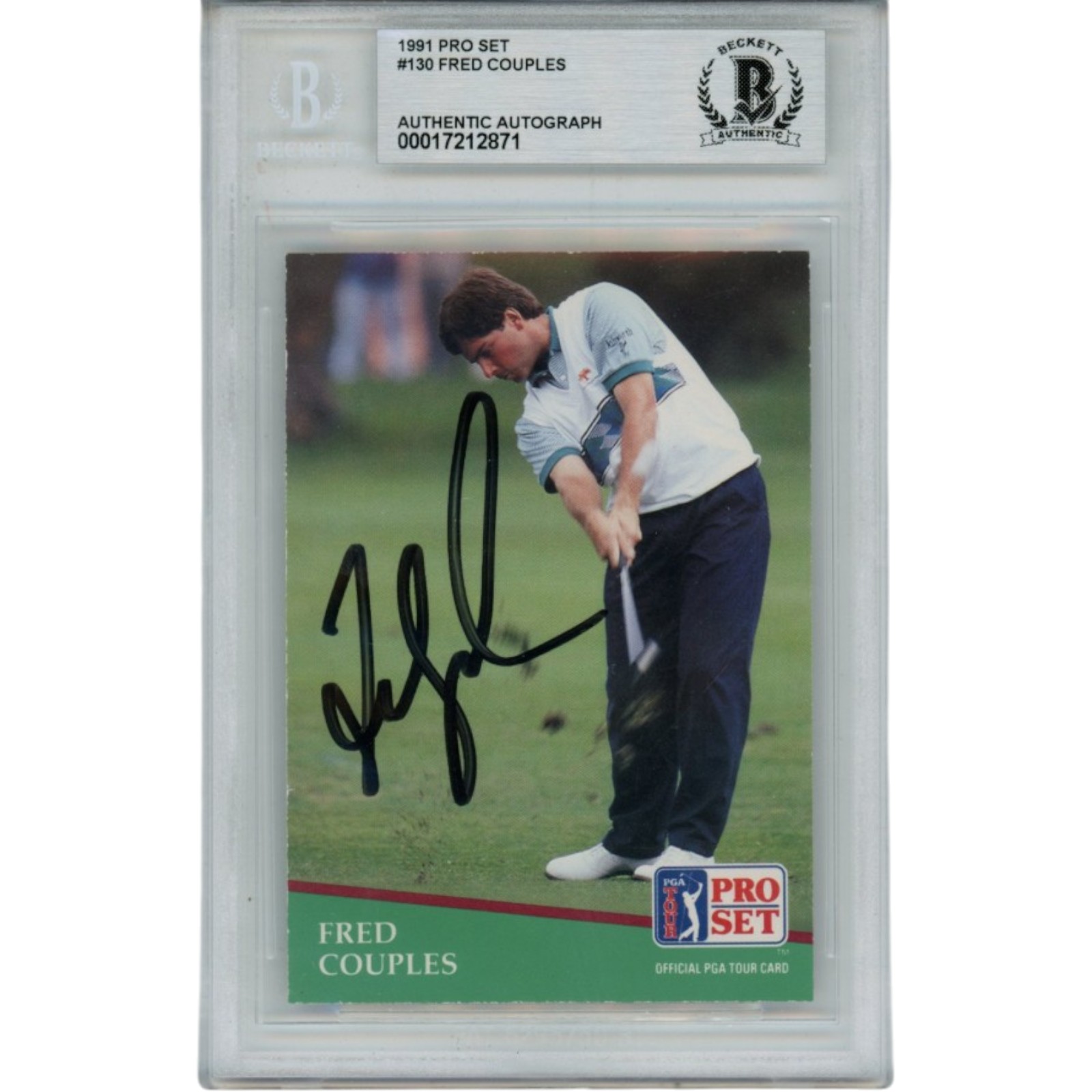 Fred Couples Autographed PGA 1991 Pro Set #130 Trading Card Slab Beckett 56119