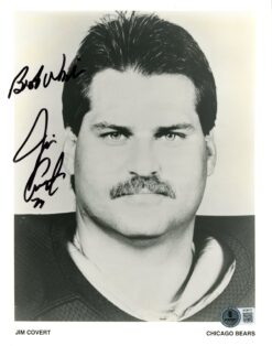 Jim Covert Autographed/Signed Chicago Bears 8x10 Photo Best Wishes Beckett 56628