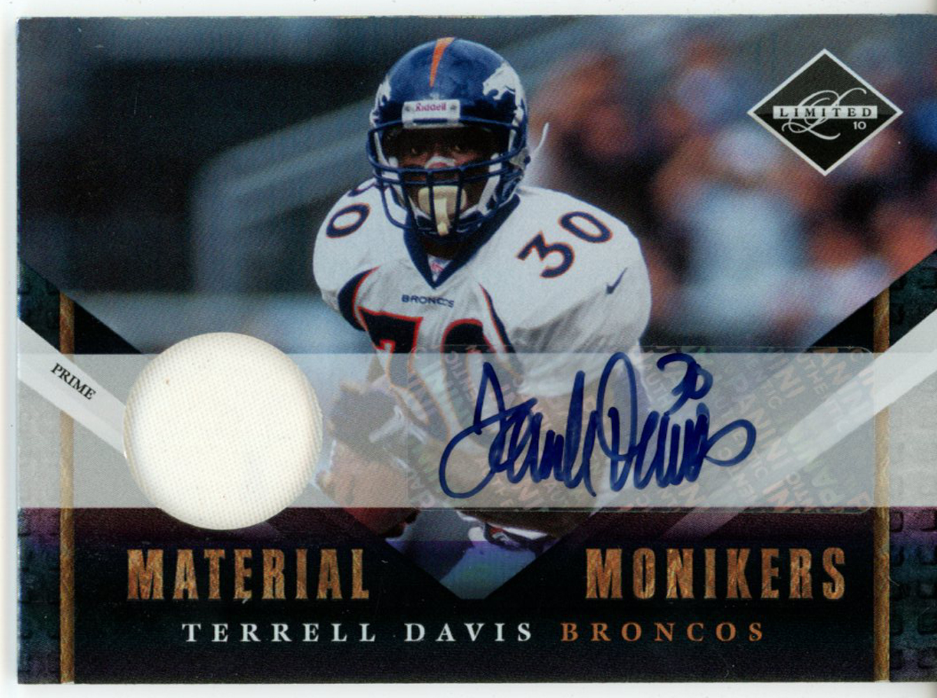 Terrell Davis Autographed 2010 Limited Material Monikers Trading Card
