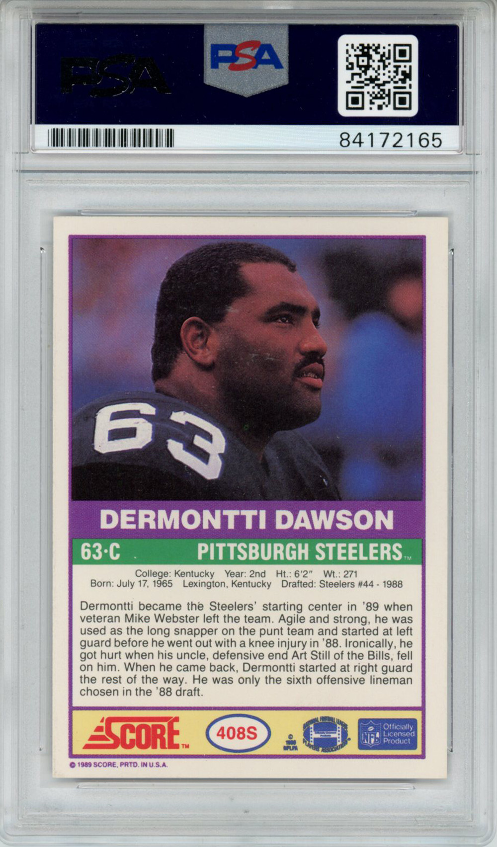Dermontti Dawson Autographed 1989 Score #408S Rookie Card HOF PSA Slab