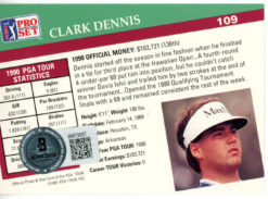 Clark Dennis Autographed 1991 Pro Set #109 Trading Card Beckett 44849