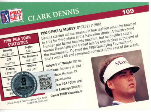 Clark Dennis Autographed 1991 Pro Set #109 Trading Card Beckett 44849