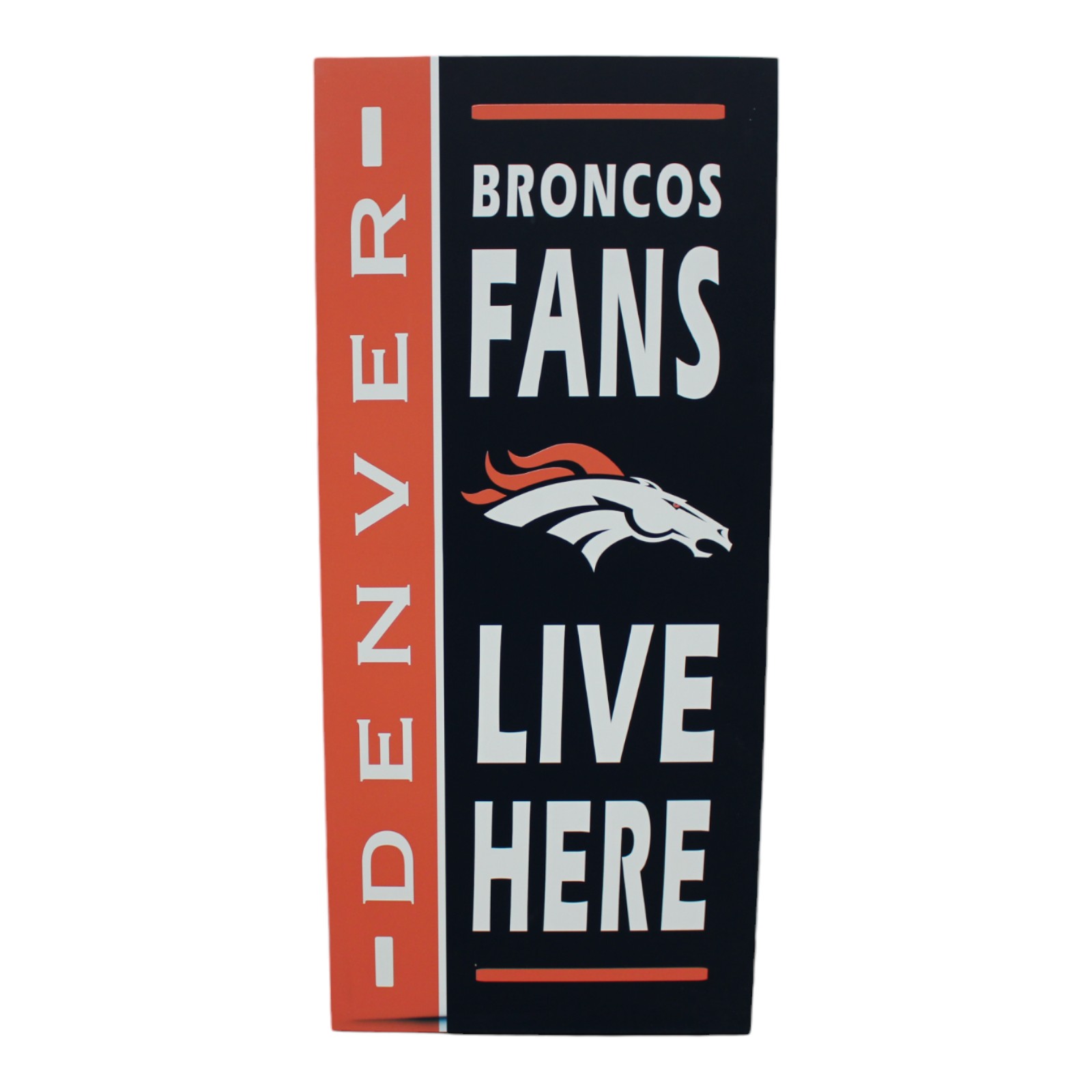 Denver Broncos Decorative 30x14 Wood Sign - Fans Live Here