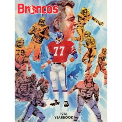 Denver Broncos 1976 Vintage Yearbook Official Publication 55535