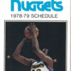 Denver Nuggets 1978-79 Schedule Booklet 11611