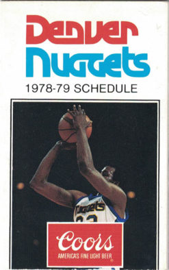 Denver Nuggets 1978-79 Schedule Booklet 11611
