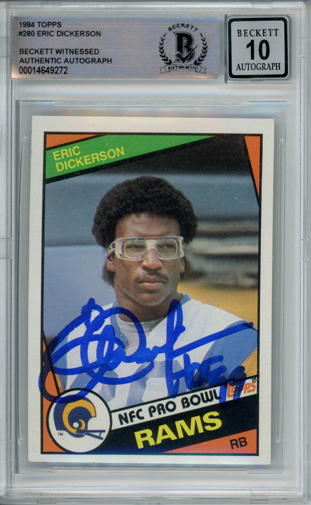 Eric Dickerson Autographed 1984 Topps #280 Rookie Card HOF Beckett Slab