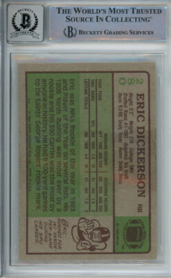 Eric Dickerson Autographed 1984 Topps #280 Rookie Card HOF Beckett Slab