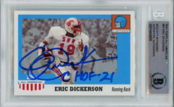 Eric Dickerson Signed 2005 Topps All American Trading Card CHOF BAS Slab