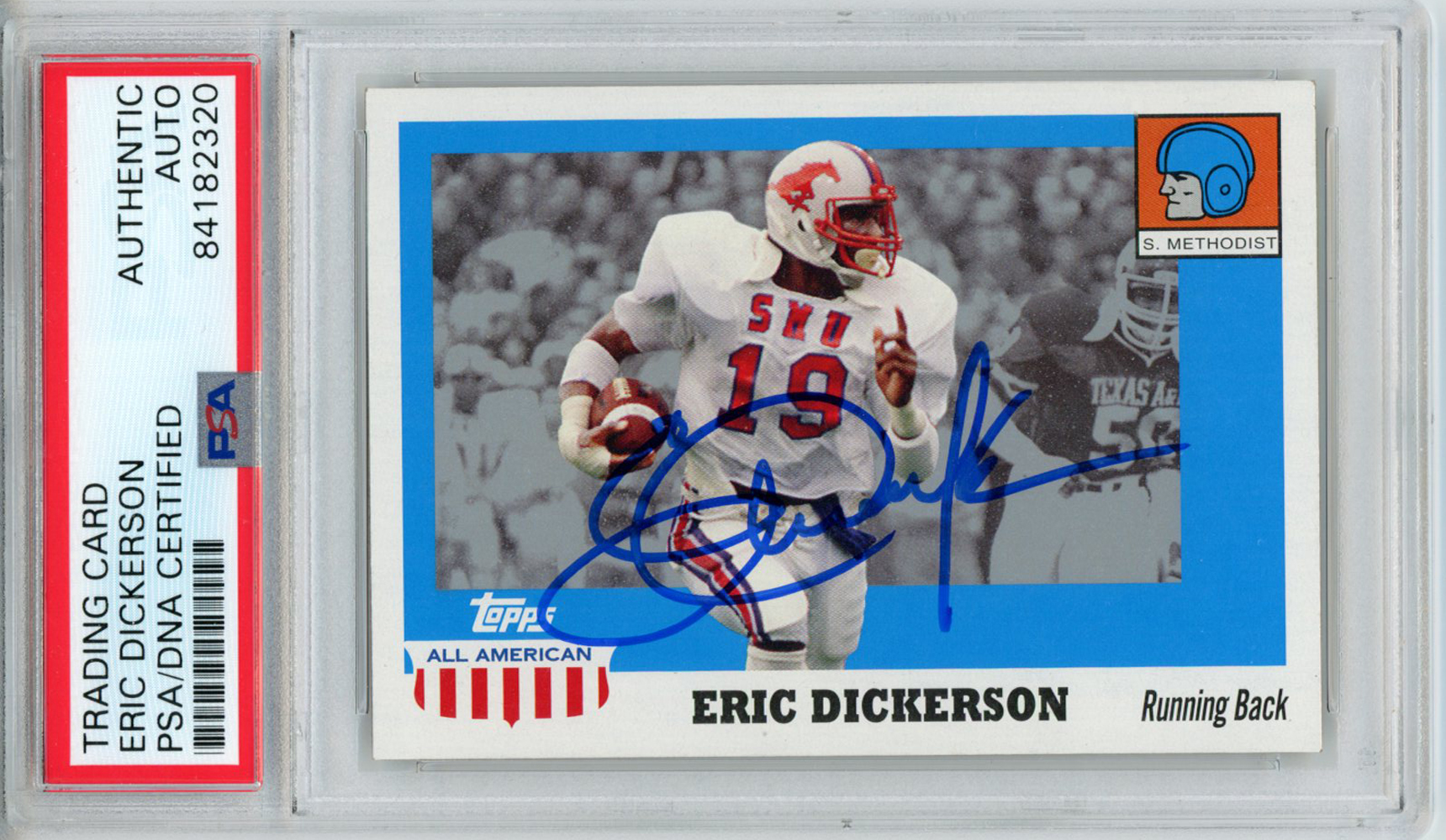 Eric Dickerson Autographed 2005 Topps All American Trading Card PSA Slab 32611