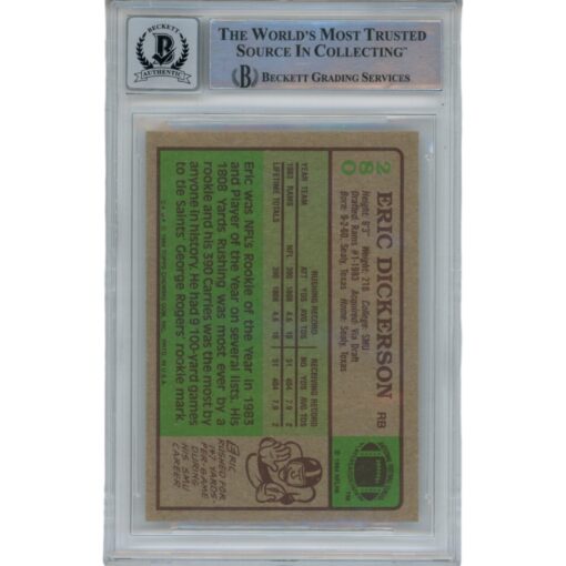 Eric Dickerson Autographed 1984 Topps 280 Card HOF 10 Auto Card Beckett 47929