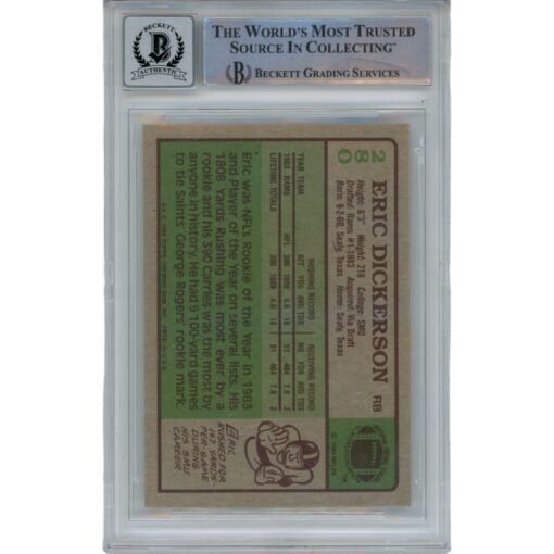 Eric Dickerson Autographed 1984 Topps 280 Card HOF 10 Auto Card Beckett 47933