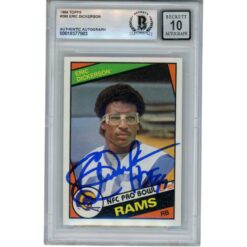 Eric Dickerson Autographed 1984 Topps #280 Grade 10 Trading Card Beckett 52973