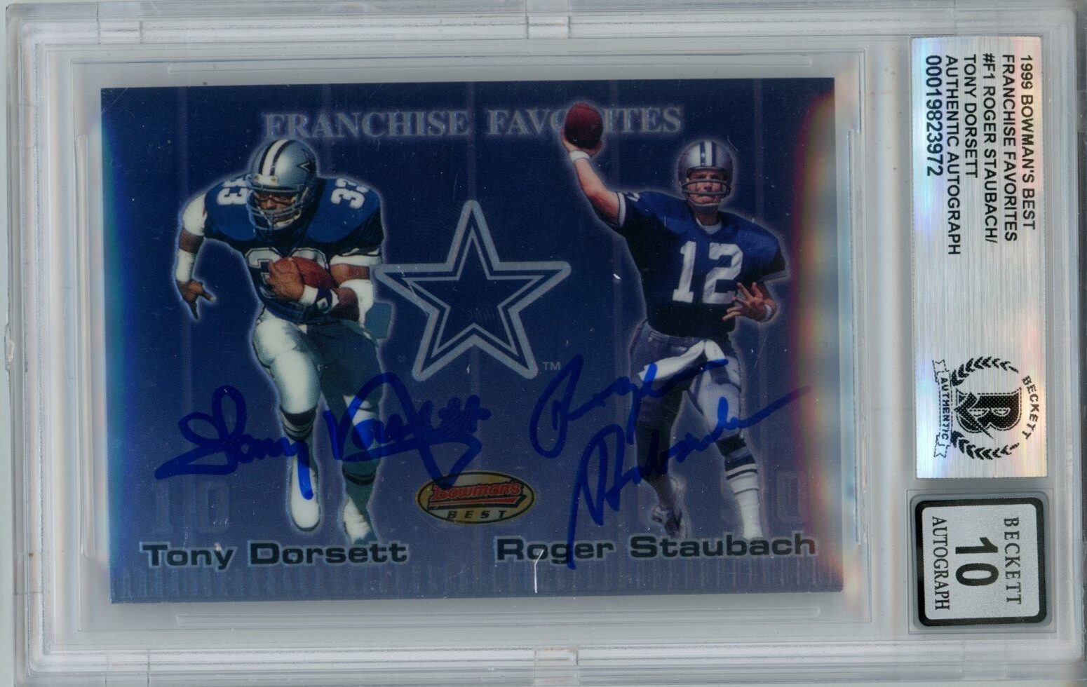 Tony Dorsett Roger Staubach Signed 1999 Topps F1 10 auto Card Slab Beckett 57068