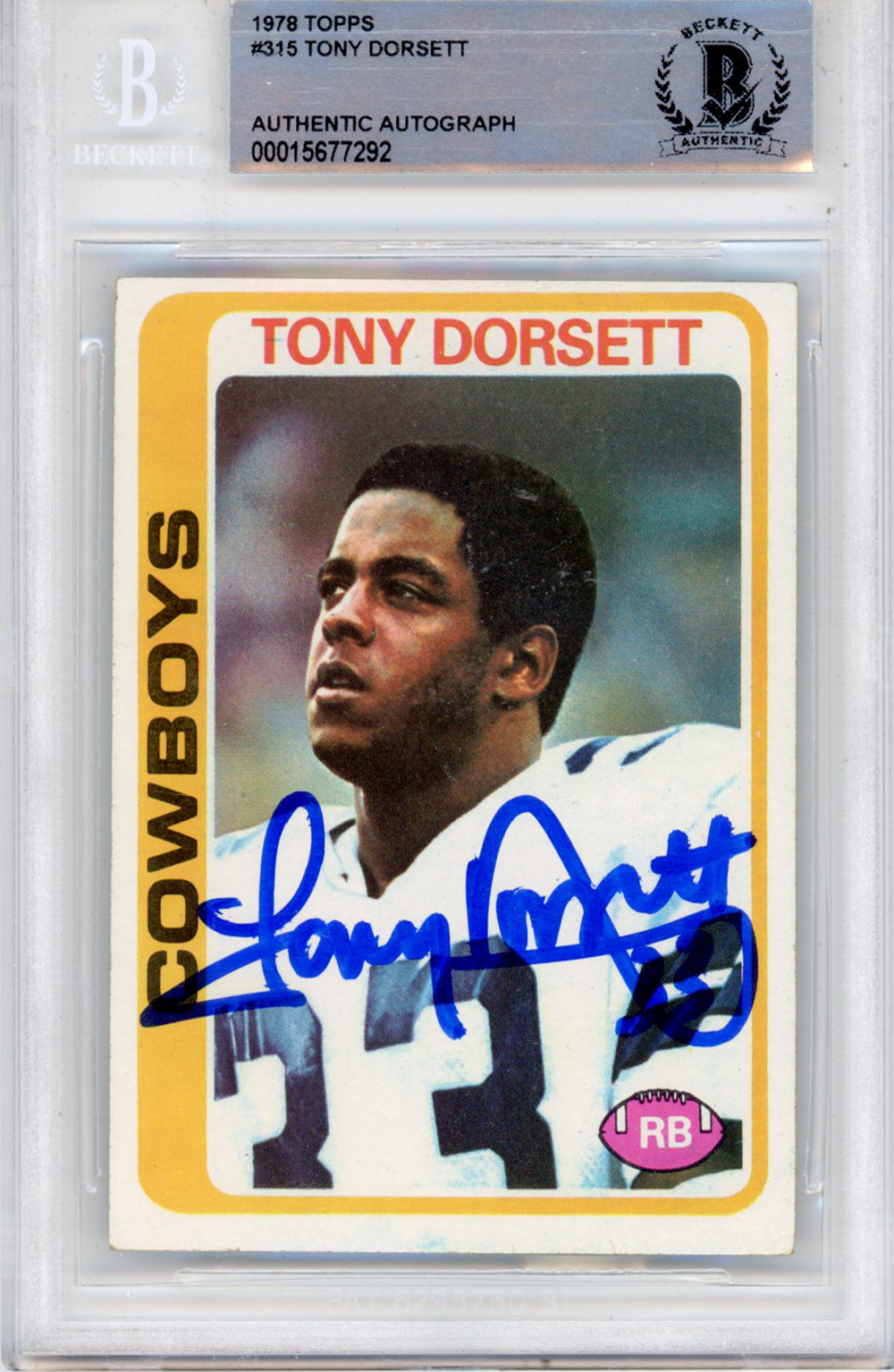 Tony Dorsett Autographed 1978 Topps #315 BAS Slabbed