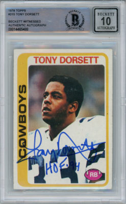 Tony Dorsett Autographed 1978 Topps #315 Rookie Card HOF BAS 10 Slab